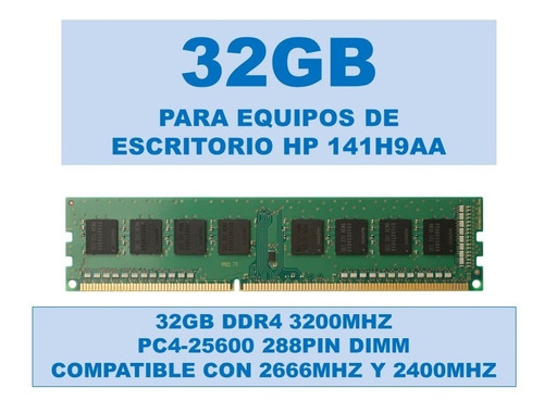 Memoria 141h9aa 32gb Ddr4 3200mhz Pc4-25600 Para Pc Hp