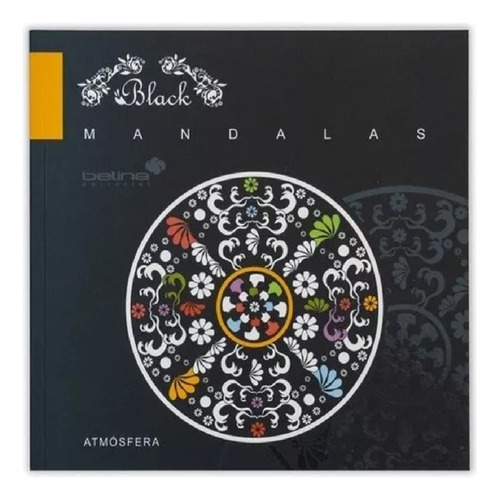 Libro Colorear Mandalas Black Atmosfera Editorial Betina