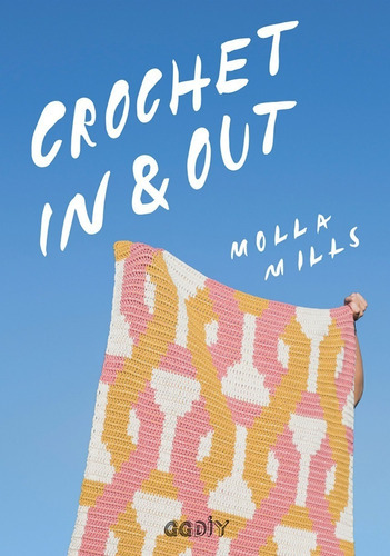 Libro Crochet In & Out - Molla Mills