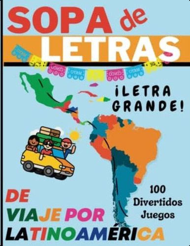 Libro: Sopa De Letras De Viaje Por Latinoamérica: Buscar Con