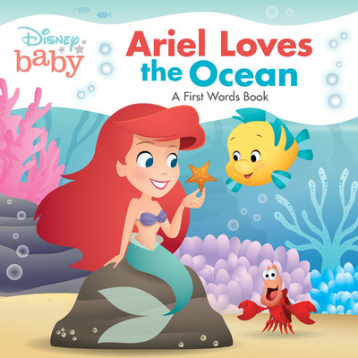 Libro Disney Baby Ariel Loves The Ocean: A First Words Bo...