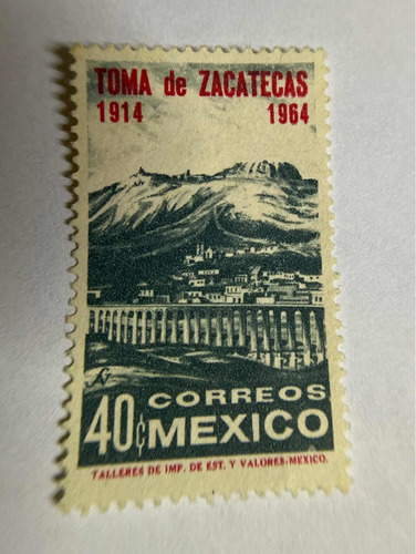 Sello México 1964 Toma De Zacatecas 1914 -1964