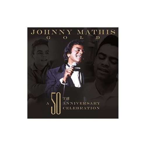 Mathis Johnny Johnny Mathis A 50th Anniversary Celebratio Cd