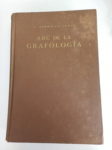 Libro Abc De La Grafologia - J. Crepieux-jamin (Usado)