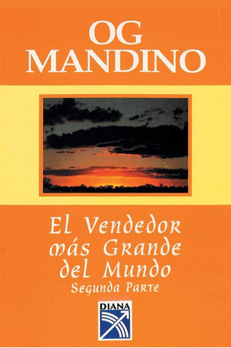 Libro: El Vendedor Mas Grande Del Mundo, Segunda Parte (span