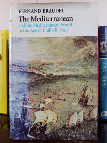 The Mediterranean And The Mediterranean World In The Age