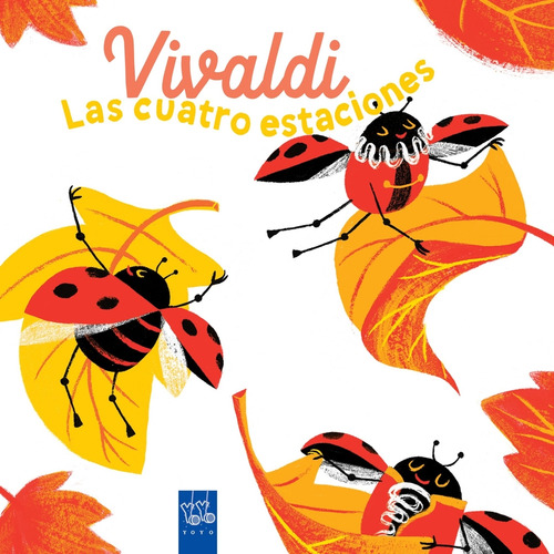 Vivaldi. Las Cuatro Estaciones - Yoyo