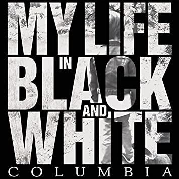 My Life In Black & White Columbia Usa Import Cd