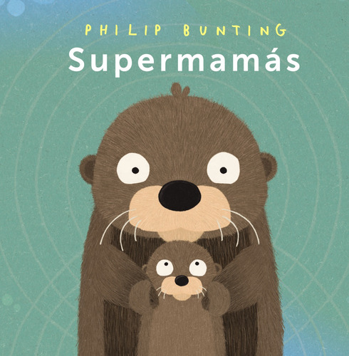 Supermamás - Bunting, Philip -(t.dura) - *