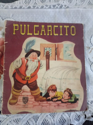 Pulgarcito -año 1953. Editrice Carroccio- Milano, Italia