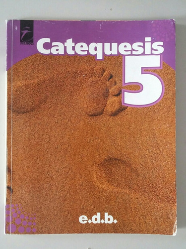 Catequesis 5 Edb (9c)