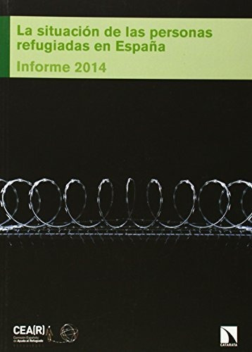 Libro La Situación De Las Personas Refugiadas En España 2014