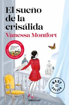 El Sueño De La Crisálida - Vanessa Montfort