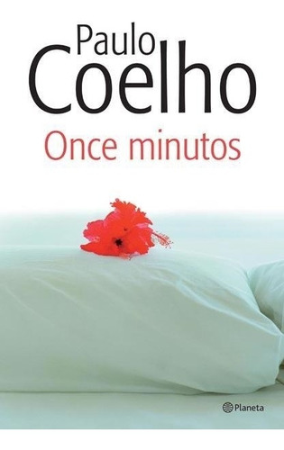 Once Minutos Paulo Coelho Planeta