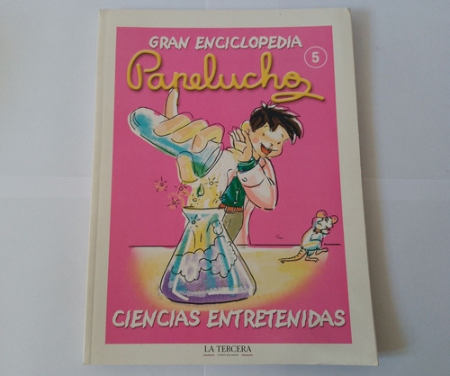 Gran Enciclopedia Papelucho Tomo 5 Ciencias Entretenidas