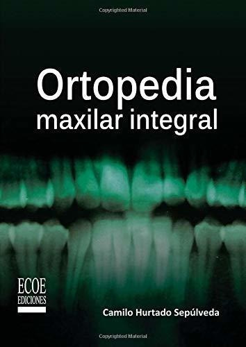 Ortopedia Maxilar Integral