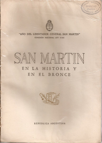 San Martin En La Historia Y En El Bronce
