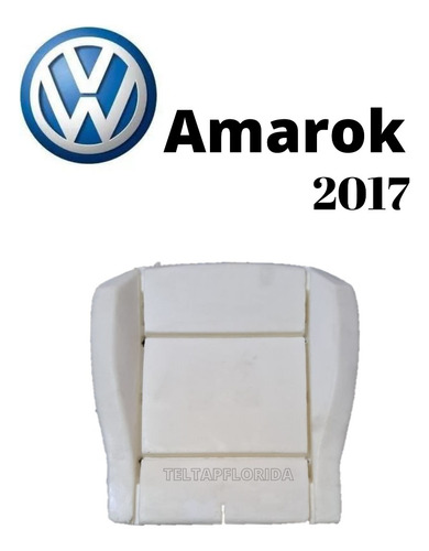 Relleno Poliuretano Asiento Butaca P/ Volkswagen Amarok 2017