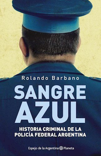 Libro Sangre Azul  De Barbano Rolando Planeta