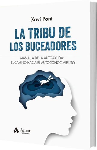 La Tribu De Los Buceadores - Xavier Pont