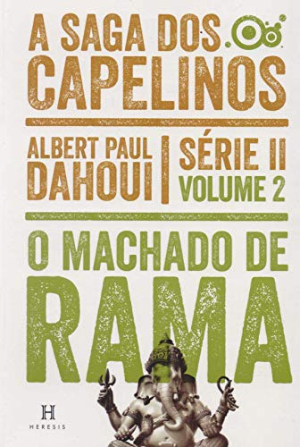 Libro Saga Dos Capelinos A Vol 2 Machado De Rama De Albert P