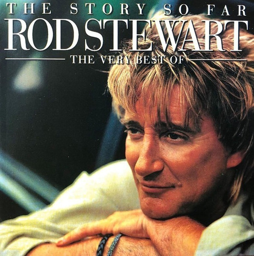 Rod Stewart The Story So Far The Very Best Of 2cd Nuevo 