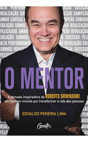 O Mentor, De Edvaldo Pereira Lima. Editora Gente Em Português