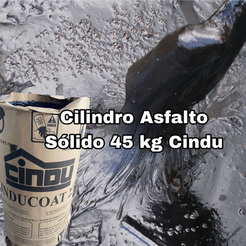 Cilindro Asfalto Sólido 45 Kg Cindu 