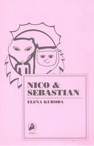 Nico & Sebastian, De Kudora, Elena. Editorial Morsa, Tapa Blanda En Español