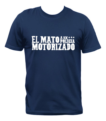 Remera El Mató A Un Policía Motorizado Rock Nacional