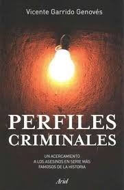 Perfiles Criminales Un Acercamiento A Los Asesinos En Serie