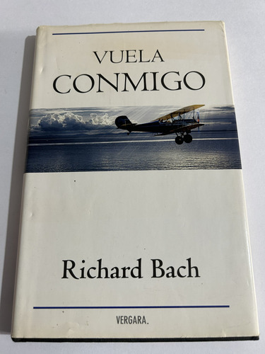 Libro Vuela Conmigo - Richard Bach - Tapa Dura - Grande