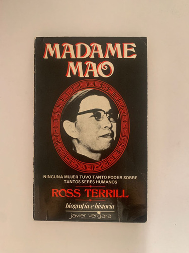 Madame Mao Biografía E Historia - Ross Terrill