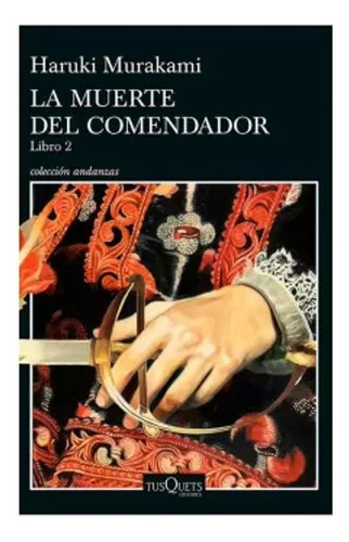 Libro La Muerte Del Comendador Libro 2