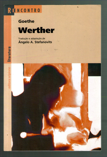 Livro: Werther - Goethe - Série Reencontro