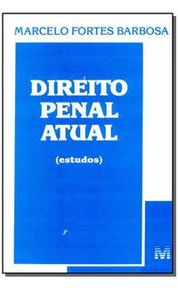 Libro Direito Penal Atual Estudos 96 De Barbosa Marcelo Fort