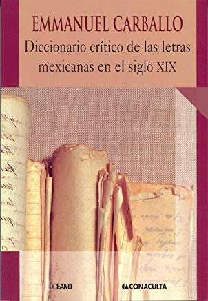 Libro Diccionario Critico De Las Letras Maxicanas En El *cjs