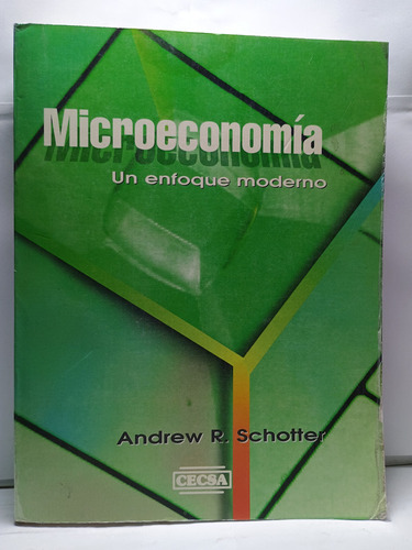 Microeconomia: Un Enfoque Moderno