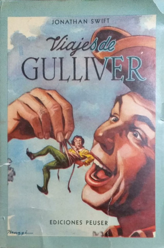 Los Viajes De Gulliver - Jonathan Swift - Peuser