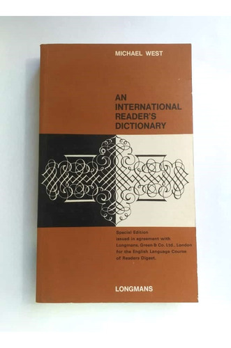 An International Reader's Dictionary Michael West Longmans