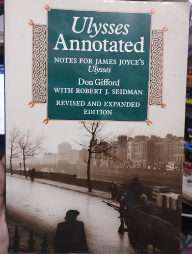 Ulysses Annotated Don Gifford Seidman Tapa Dura Impecable!