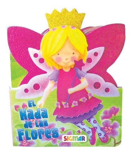 Hada De Las Flores, El