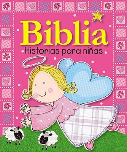 Biblia Historias Para Niñas Color Rosa (tapa Y Hojas Duras)