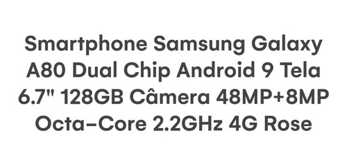 Celular Samsung A80128 Gb