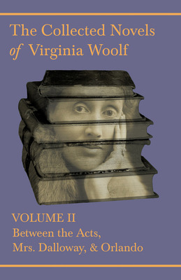 Libro The Collected Novels Of Virginia Woolf - Volume Ii ...