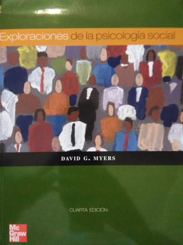 Myers - Exploraciones De La Psicología Social (4º Edición)