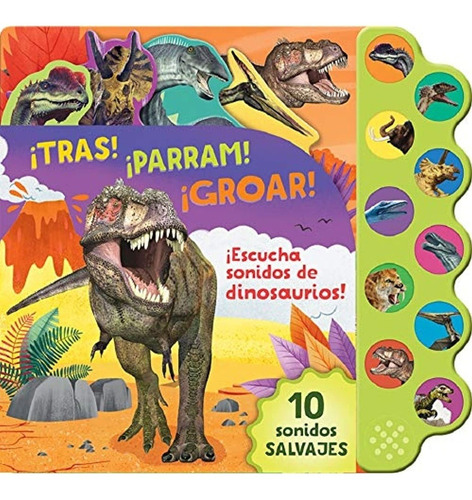 10 Sonidos Salvajes Dinosaurios   Tras   Parram   Groar    