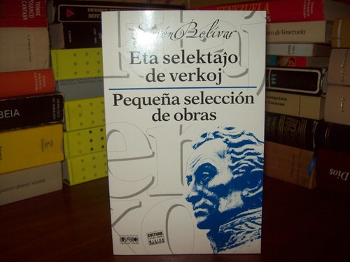 Simón Bolívar Obras, Idioma Esperanto Español