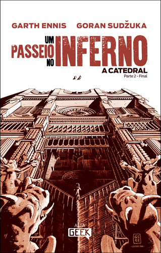 Libro Um Passeio No Inferno A Catedral De Ennis Garth E Sudz