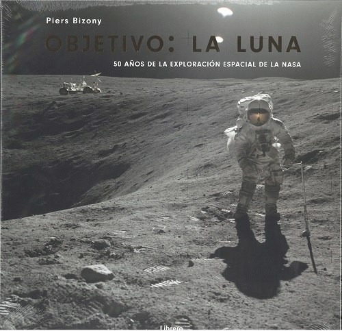 Objetivo La Luna - Bizony Piers (libro)